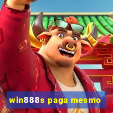 win888s paga mesmo